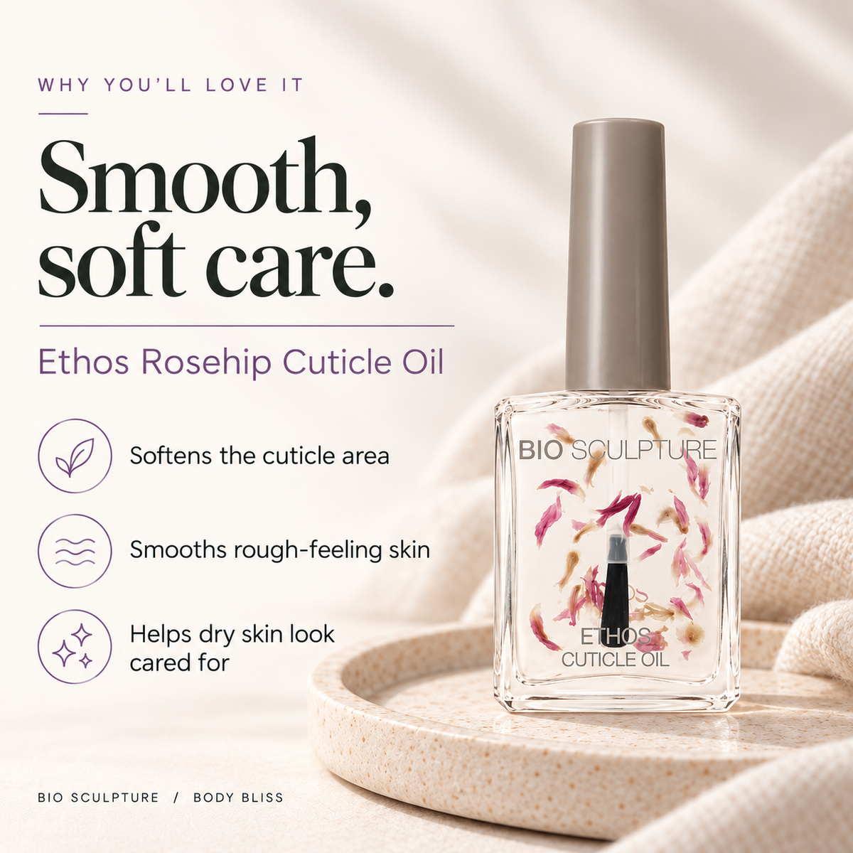 Bio Sculpture Ethos Rosehip Cuticle Oil - product benefits card with product bottle and concise care guidance.